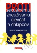Proti sexuálnemu zneužívaniu dievčat a chlapcov - Gisela Braun, Dorothee Wolters, Aspekt, 1999