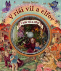 Kniha: V ríši víl a elfov + CD (Shirley Barber), 2007 Kniha: V ríši víl a elfov + CD (Shirley Barber), 2007