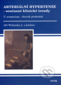 Kniha: Arteriální hypertenze - současné klinické trendy (V.) (Jiří Widimský jr. a kolektiv). Triton, 2007 Kniha: Arteriální hypertenze - současné klinické trendy (V.) (Jiří Widimský jr. a kolektiv). Triton, 2007