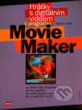 Kniha: Hrátky s digitálním videem v programu Movie Maker (Michal Hrabí). Computer Press, 2005 Kniha: Hrátky s digitálním videem v programu Movie Maker (Michal Hrabí). Computer Press, 2005
