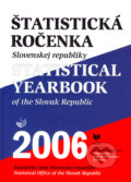 Kniha: Štatistická ročenka Slovenskej republiky 2006 (VEDA). VEDA, 2006 Kniha: Štatistická ročenka Slovenskej republiky 2006 (VEDA). VEDA, 2006