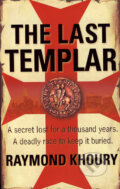 The Last Templar - Raymond Khoury, Orion, 2006