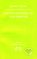 Kniha: The Adventures of Tom Sawyer (Mark Twain). Penguin Books, 1994 Kniha: The Adventures of Tom Sawyer (Mark Twain). Penguin Books, 1994
