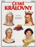 Kniha: České královny (Eva Anlaufová, Jiří Fidler a Lubomír Anlauf). Nakladatelství Fragment, 2002 Kniha: České královny (Eva Anlaufová, Jiří Fidler a Lubomír Anlauf). Nakladatelství Fragment, 2002