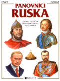 Panovníci Ruska - Andrej Tereščuk, Jiřina Lockerová, Pavel Major, Nakladatelství Fragment, 2007