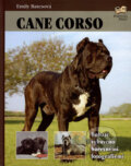 Kniha: Cane corso (Emily Batesová). Fortuna Print, 2007 Kniha: Cane corso (Emily Batesová). Fortuna Print, 2007