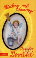 Kniha: Všechny mé domovy (Ivanka Devátá). Motto, 2007 Kniha: Všechny mé domovy (Ivanka Devátá). Motto, 2007