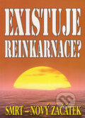 Kniha: Existuje reinkarnace? (Eko-konzult). Eko-konzult, 2004 Kniha: Existuje reinkarnace? (Eko-konzult). Eko-konzult, 2004