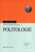 Kniha: Politologie (Andrew Heywood). Eurolex Bohemia, 2002 Kniha: Politologie (Andrew Heywood). Eurolex Bohemia, 2002