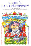 Kniha: Zbojník Paľo Pätoprstý (Katarína Habovštiaková). Vydavateľstvo Spolku slovenských spisovateľov, 2006 Kniha: Zbojník Paľo Pätoprstý (Katarína Habovštiaková). Vydavateľstvo Spolku slovenských spisovateľov, 2006