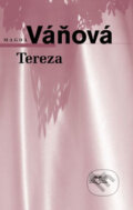 Kniha: Tereza (Magda Váňová). Šulc - Švarc, 2007 Kniha: Tereza (Magda Váňová). Šulc - Švarc, 2007