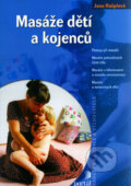 Masáže dětí a kojenců - Jana Hašplová, 2005