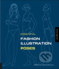 Kniha: Essential Fashion Illustrations: Poses (Maite Lafuente). Rockport, 2007 Kniha: Essential Fashion Illustrations: Poses (Maite Lafuente). Rockport, 2007