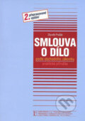Kniha: Smlouva o dílo (Zbyněk Pražák). Linde, 2007 Kniha: Smlouva o dílo (Zbyněk Pražák). Linde, 2007