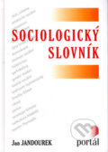 Kniha: Sociologický slovník (Jan Jandourek), 2007 Kniha: Sociologický slovník (Jan Jandourek), 2007