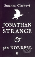 Jonathan Strange & pán Norrell - Susanna Clarke, Alman, 2007