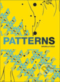 Kniha: Patterns: New Surface Design (Drusilla Cole). Laurence King Publishing, 2007 Kniha: Patterns: New Surface Design (Drusilla Cole). Laurence King Publishing, 2007