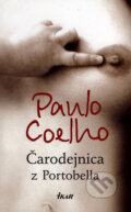 Kniha: Čarodejnica z Portobella (Paulo Coelho), 2007 Kniha: Čarodejnica z Portobella (Paulo Coelho), 2007