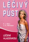 Kniha: Léčivý půst (E.I. Nilov a J.C. Nikolajev). Eko-konzult, 2007 Kniha: Léčivý půst (E.I. Nilov a J.C. Nikolajev). Eko-konzult, 2007