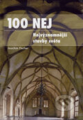 Kniha: Nejvýznamnější stavby světa (Joachim Fischer). Mladá fronta, 2007 Kniha: Nejvýznamnější stavby světa (Joachim Fischer). Mladá fronta, 2007