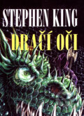 Kniha: Dračí oči (Stephen King). BETA - Dobrovský, 2007 Kniha: Dračí oči (Stephen King). BETA - Dobrovský, 2007