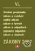 Kniha: Zákony VI/2007 (Poradca s.r.o.). Poradca s.r.o., 2007 Kniha: Zákony VI/2007 (Poradca s.r.o.). Poradca s.r.o., 2007