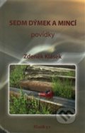 Kniha: Sedm dýmek a mincí (Zdeněk Klásek). Klasik 51, 2016 Kniha: Sedm dýmek a mincí (Zdeněk Klásek). Klasik 51, 2016