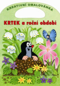 Kniha: Krtek a roční období - Kreativní omalovánky A4 s výsekem (Zdeněk Miler). Akim, 2013 Kniha: Krtek a roční období - Kreativní omalovánky A4 s výsekem (Zdeněk Miler). Akim, 2013
