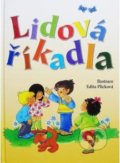 Kniha: Lidová říkadla (Edita Plicková). Ottovo nakladatelství, 2015 Kniha: Lidová říkadla (Edita Plicková). Ottovo nakladatelství, 2015