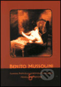 Kniha: Claudia Particella, Kardinálova milenka (Benito Mussolini). L. Marek, 2001 Kniha: Claudia Particella, Kardinálova milenka (Benito Mussolini). L. Marek, 2001