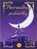 Kniha: Perraultovy pohádky (Charles Perrault). SUN, 2007 Kniha: Perraultovy pohádky (Charles Perrault). SUN, 2007