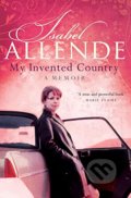 Kniha: My Invented Country (Isabel Allende). HarperPerennial, 2008 Kniha: My Invented Country (Isabel Allende). HarperPerennial, 2008