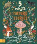 Kniha: 5 Minute Nature Stories (Gabby Dawnay). Magic Cat, 2022 Kniha: 5 Minute Nature Stories (Gabby Dawnay). Magic Cat, 2022
