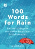Kniha: 100 Words for Rain (Alex Johnson). National Trust Books, 2024 Kniha: 100 Words for Rain (Alex Johnson). National Trust Books, 2024