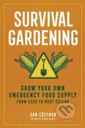 Kniha: Survival Gardening (Sam Coffman). Storey Publishing, 2025 Kniha: Survival Gardening (Sam Coffman). Storey Publishing, 2025