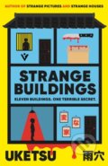Kniha: Strange Buildings (Uketsu). Pushkin, 2026 Kniha: Strange Buildings (Uketsu). Pushkin, 2026
