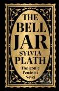 Kniha: The Bell Jar (Deluxe Hardbound Edition) (Sylvia Plath). , 2025 Kniha: The Bell Jar (Deluxe Hardbound Edition) (Sylvia Plath). , 2025