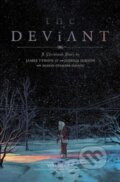 Kniha: The Deviant Vol. 1 (James Iv Tynion). Image Comics, 2024 Kniha: The Deviant Vol. 1 (James Iv Tynion). Image Comics, 2024