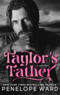 Kniha: Taylor's Father (Penelope Ward). Penelope Ward Books, 2026 Kniha: Taylor's Father (Penelope Ward). Penelope Ward Books, 2026