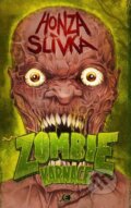 Kniha: Zombiekarnace (Honza Slívka). Epocha, 2026 Kniha: Zombiekarnace (Honza Slívka). Epocha, 2026