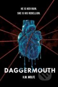 Kniha: Daggermouth (H.M. Wolfe). Pan Macmillan, 2026 Kniha: Daggermouth (H.M. Wolfe). Pan Macmillan, 2026