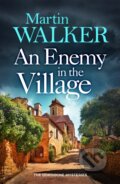 Kniha: An Enemy in the Village (Martin Walker). Quercus, 2026 Kniha: An Enemy in the Village (Martin Walker). Quercus, 2026