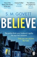 Kniha: Believe (S.M. Govett). Penguin Books, 2026 Kniha: Believe (S.M. Govett). Penguin Books, 2026