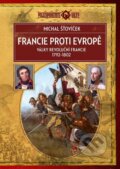 Kniha: Francie proti Evropě (Michal Šťovíček). Epocha, 2026 Kniha: Francie proti Evropě (Michal Šťovíček). Epocha, 2026