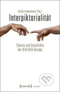 Kniha: Interpiktorialität (Guido Isekenmeier). Transcript, 2025 Kniha: Interpiktorialität (Guido Isekenmeier). Transcript, 2025