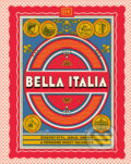 Kniha: Bella Italia (Autorský kolektiv), 2026 Kniha: Bella Italia (Autorský kolektiv), 2026