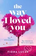 Kniha: The Way I Loved You (Fiona Lucas). HQ, 2026 Kniha: The Way I Loved You (Fiona Lucas). HQ, 2026