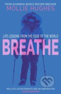 Kniha: Breathe (Mollie Hughes). Birlinn, 2026 Kniha: Breathe (Mollie Hughes). Birlinn, 2026