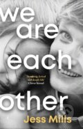 Kniha: We Are Each Other (Jess Mills). Leap, 2026 Kniha: We Are Each Other (Jess Mills). Leap, 2026