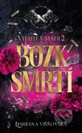 Kniha: Bozk smrti (Leshiana Višňovská), 2026 Kniha: Bozk smrti (Leshiana Višňovská), 2026